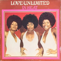 LOVE UNLIMITED / In Heat