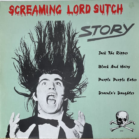 SCREAMING LORD SUTCH / Story