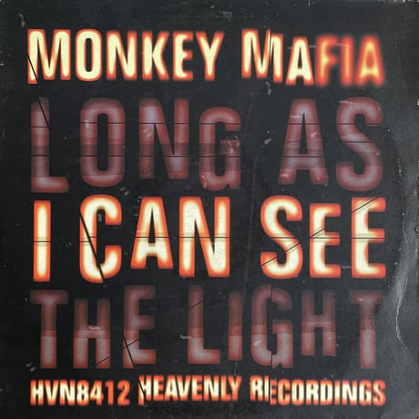 MONKEY MAFIA / Long As I Can See The Light