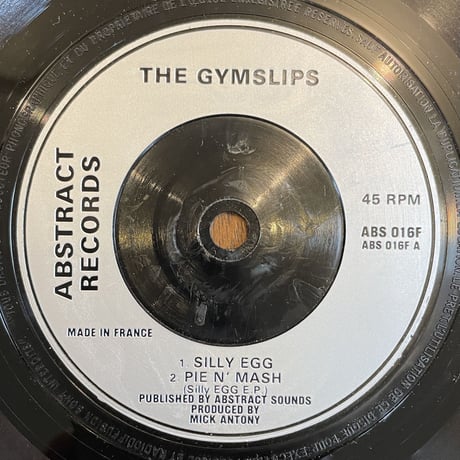 THE GYMSLIPS / SILLY EGG