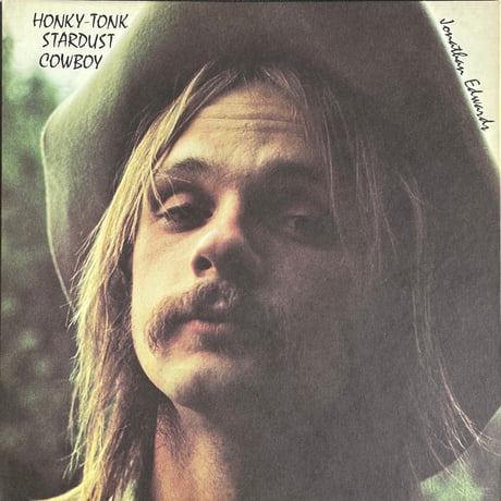 JONATHAN EDWARDS / Honky-Tonk Stardust Cowboy