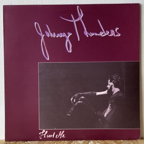 JOHNNY THUNDERS / Hurt Me