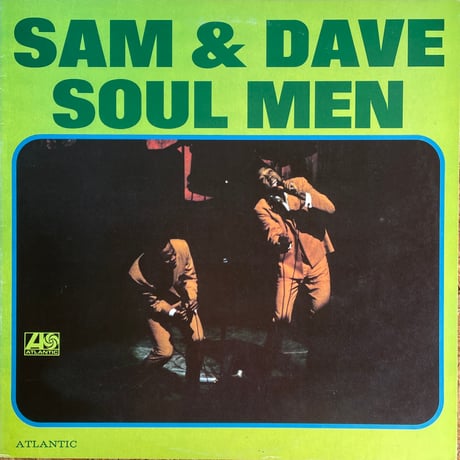 SAM & DAVE / Soul Men