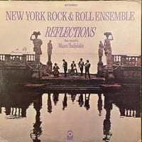 NEW YORK ROCK & ROLL ENSEMBLE / Reflection