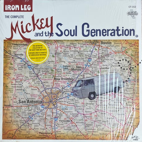 MICKEY AND THE SOUL GENERATION / Iron Leg (The Complete Mickey And The Soul Generation)