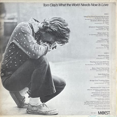 TOM CLAY / What The World Needs Now Is Love