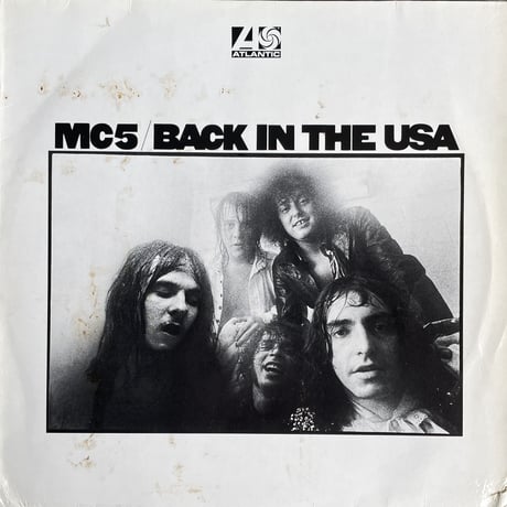 MC5 / Back In The USA