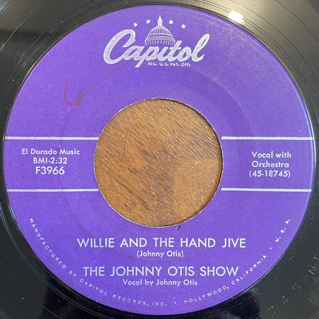 THE JOHNNY OTIS SHOW / Willie And The Hand Jive