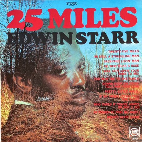 EDWIN STARR / 25 Miles