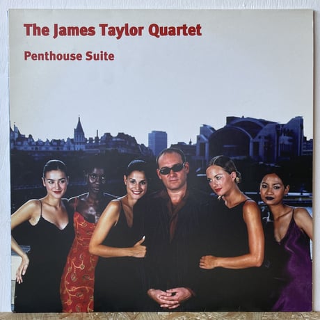 THE JAMES TAYLOR QUARTET / Penthouse Suite