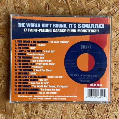 V.A. / The World Ain't Round, It's Square! (17 Paint-Peeling Garage-Punk Monsters!!!)