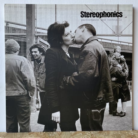 STEREOPHONICS / Performance And Cocktails