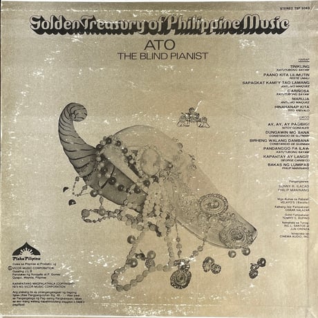 ATO THE BLIND PIANIST / Golden Treasury Of Philippine Music