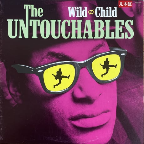 THE UNTOUCHABLES / Wild Child