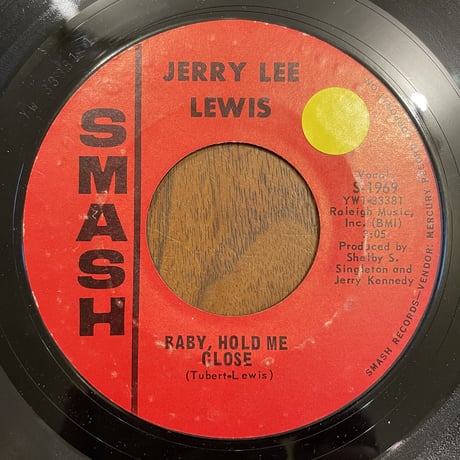 JERRY LEE LEWIS / Baby, Hold Me Close