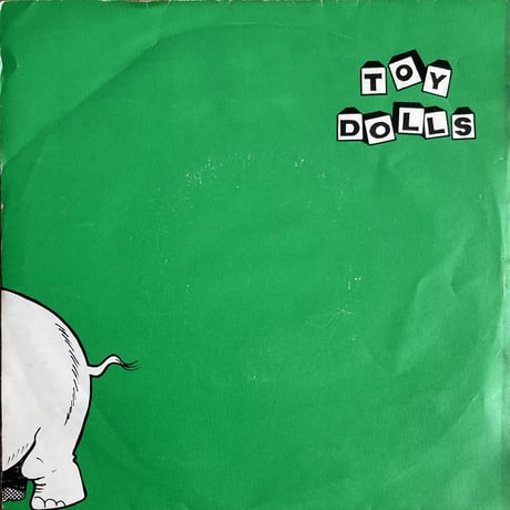 TOY DOLLS  / Nellie The Elephant