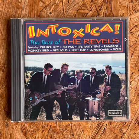 THE REVELS / Intoxica! The Best Of The Revels