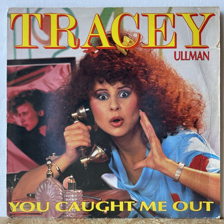 TRACEY ULLMAN / You Caught Me Out