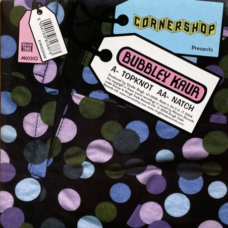 CORNERSHOP Presents BUBBLEY KAUR / Topknot
