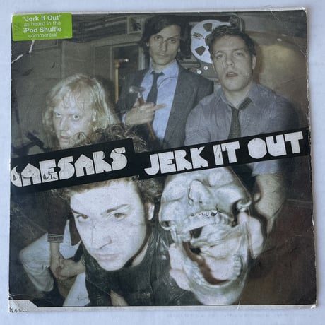 CAESARS / Jerk It Out