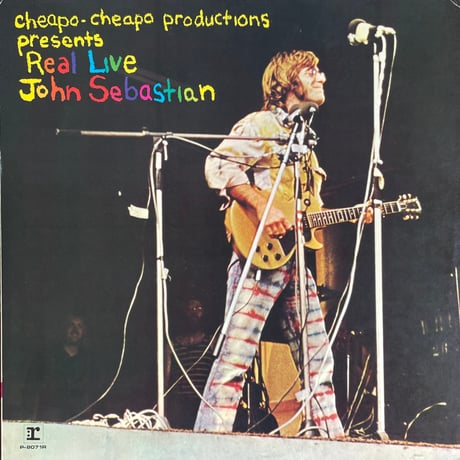 JOHN SEBASTIAN / Cheapo-Cheapo Productions Presents Real Live
