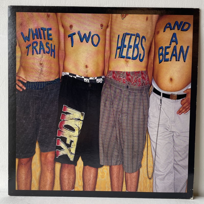NOFX / White Trash, Two Heebs And A Bean | Osci