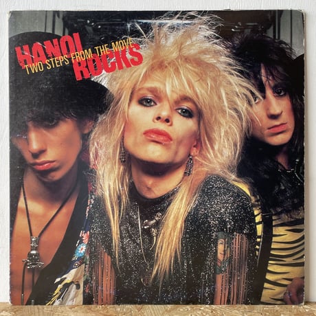 HANOI ROCKS / Two Steps From The Move
