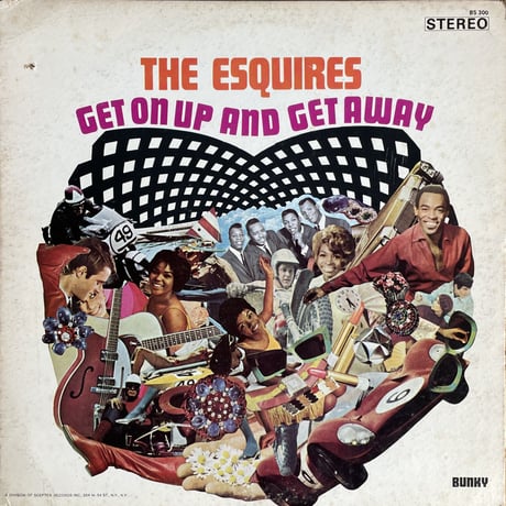 THE ESQUIRES / Get On Up And Get Away