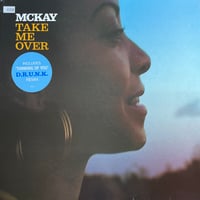 McKAY / Take Me Over