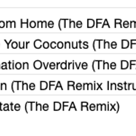 THE DFA / The DFA Remixes Chapter Two