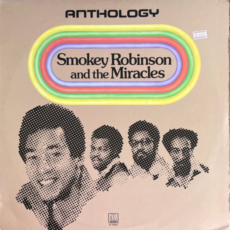 SMOKEY ROBINSON AND THE MIRACLES / Anthology