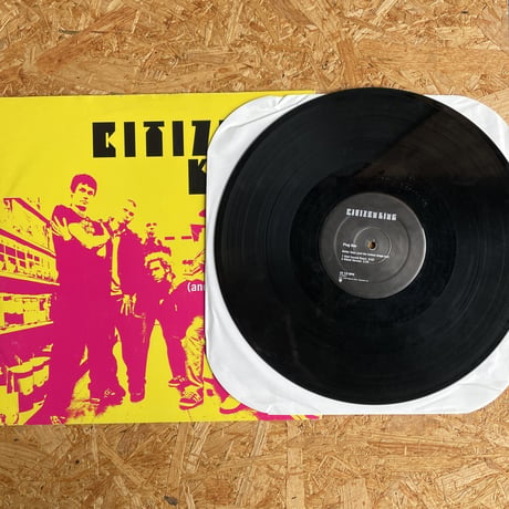 CITIZEN KING / Better Days (And The Bottom Drops Out)