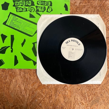 SEX PISTOLS / Where Were You In '77?