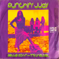 PUNCHIN' JUDY / Settle Down / Ring That Bell