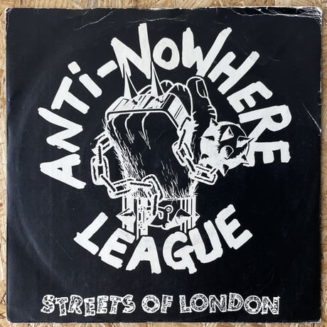 ANTI-NOWHERE LEAGUE / Streets Of London