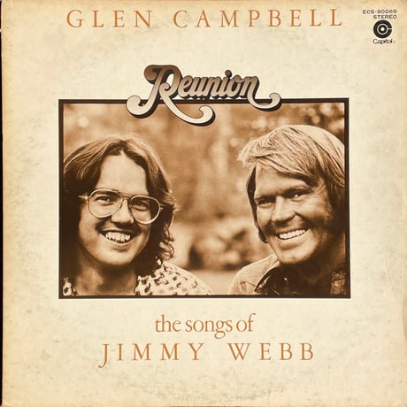 GLEN CAMPBELL / Reunion: The Songs Of Jimmy Webb