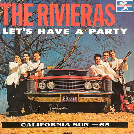 THE RIVIERAS / Let's Have A Party