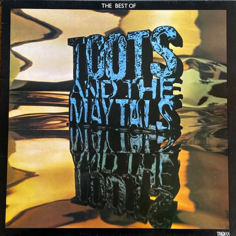 TOOTS & THE MAYTALS / The Best Of Toots And The Maytals