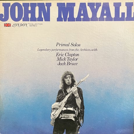 JOHN MAYALL / Primal Solos