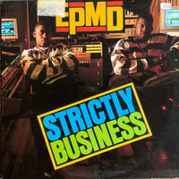 EPMD / Strictly Business