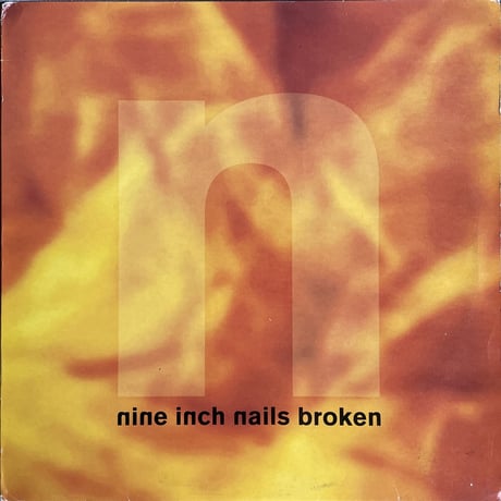 NINE INCH NAILS / Broken