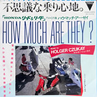 HOLGER CZUKAY / How Much Are They?