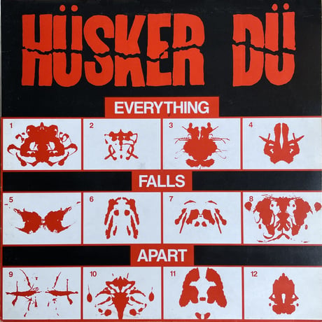 HUSKER DU / Everything Falls Apart