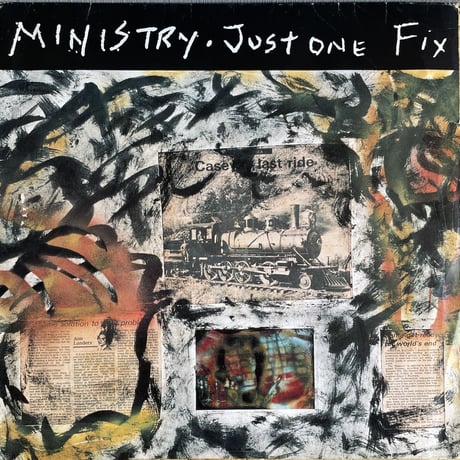 MINISTRY / Just One Fix