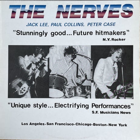 THE NERVES / Jack Lee, Paul Collins, Peter Case