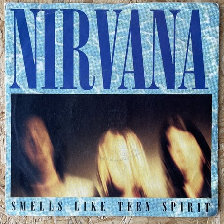 NIRVANA / Smells Like Teen Spirit