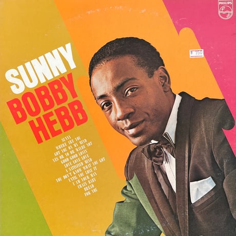 BOBBY HEBB / Sunny By Bobby Hebb