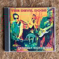 THE DEVIL DOGS / Saturday Night Fever