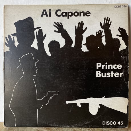 PRINCE BUSTER / Al Capone / One Step Beyond