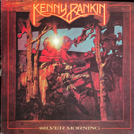 KENNY RANKIN / Silver Morning